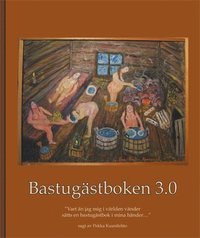 bokomslag Bastugästboken 3.0