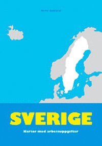 bokomslag Sverige - kartor med arbetsuppgifter