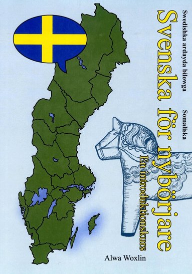 Alwa Woxlin - Svenska för nybörjare (somaliska), Häftad