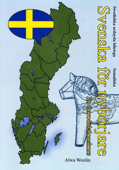 bokomslag Svenska för nybörjare (somaliska)