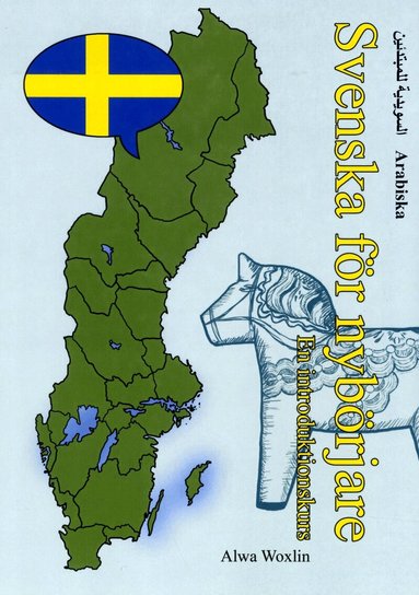 Alwa Woxlin - Svenska för nybörjare (arabiska), Häftad