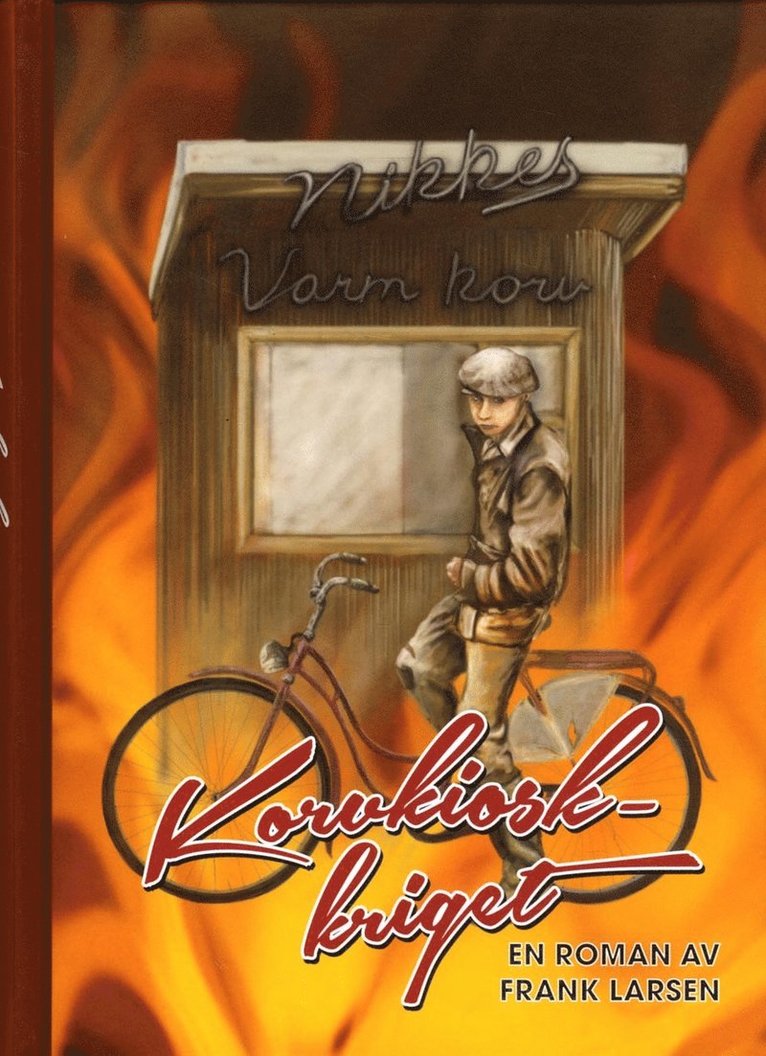Frank Larsen - Korvkioskkriget, Inbunden