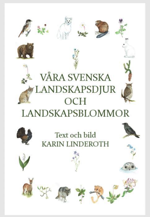 Våra svenska landskapsdjur och landskapsblommor 1