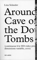 Lina Selander - Around The Cave of the Double Tombs, Häftad