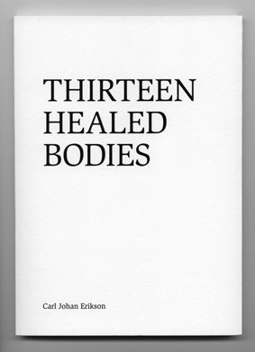 bokomslag Thirteen healed bodies