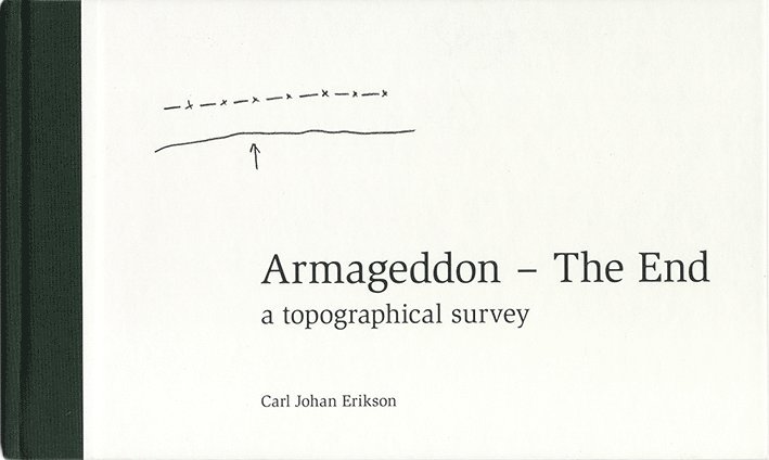 Armageddon – The End: a topographical survey