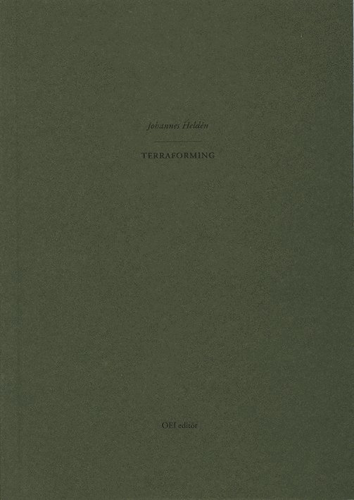 Johannes Heldén - Terraforming, Häftad