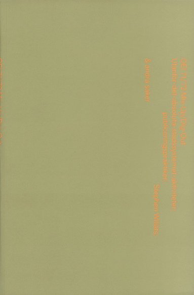 bokomslag OEI # 71-72: Utanför-det absoluta-stadssystemet-aktiviteter; publiceringspraktiker; Stephen Willats; & andra saker