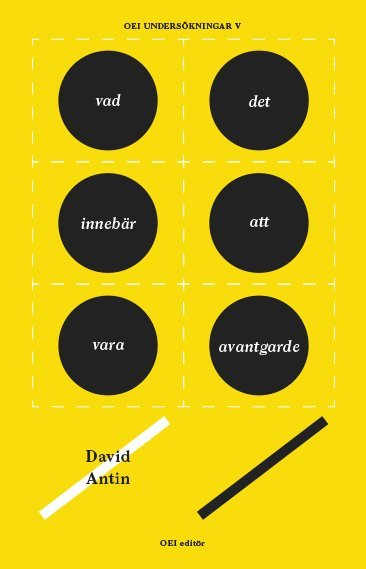 David Antin - Vad det innebär att vara avantgarde, Häftad