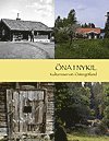 bokomslag Öna i Nykil : kulturreservat i Östergötland
