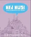 Caroline Morgansdotter Blomsten - Hej hus! : hur hus och närmiljöer kan vara lärmiljöer, Häftad
