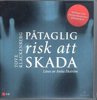 bokomslag Påtaglig risk att skada