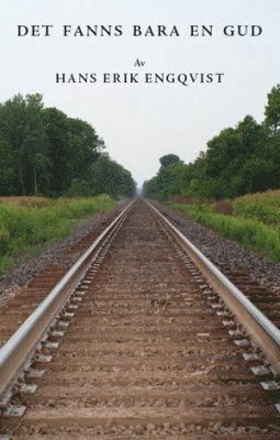 Det fanns bara en gud