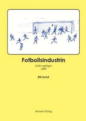 Bill Sund - Fotbollsindustrin, Häftad