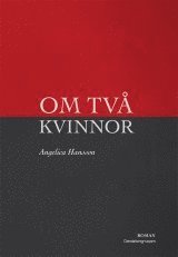 bokomslag Om två kvinnor