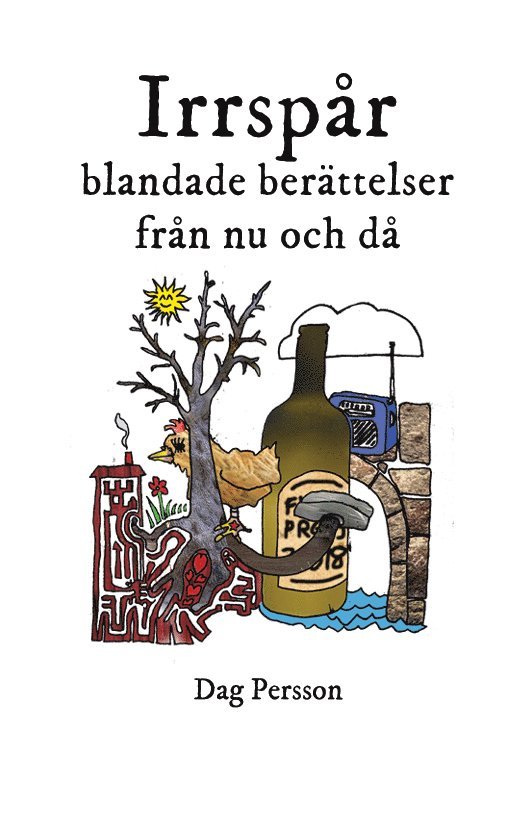 Irrspår : blandade berättelser från nu och då 1