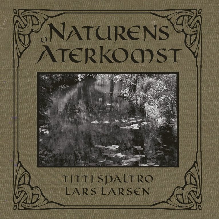 Naturens återkomst 1