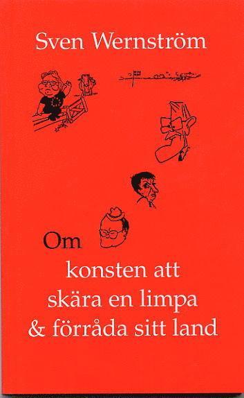 Om konsten att skära en limpa och förråda sitt land