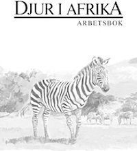 bokomslag Djur i Afrika arbetsbok