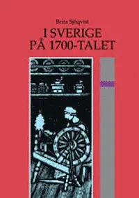 I Sverige på 1700-talet, Häftad. Tillgänglighet: Lägg i varukorg