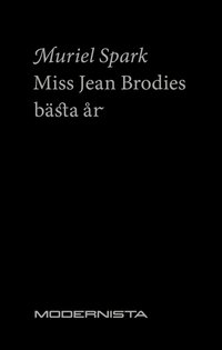 bokomslag Miss Jean Brodies bästa år