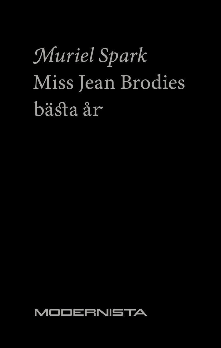 Miss Jean Brodies bästa år 1