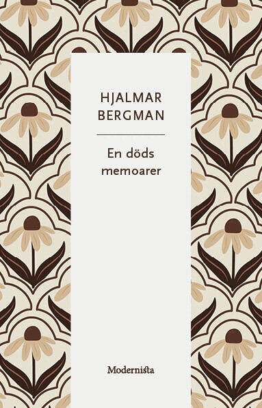 Hjalmar Bergman - En döds memoarer, Häftad