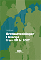 Brottsutvecklingen i Sverige fram till år 2007