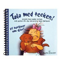 bokomslag Vi tecknar om djur! : en bok med enkla tecken och gester för dig som pratar med små barn