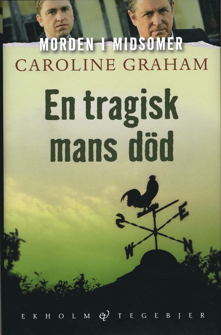 Caroline Graham - En tragisk mans död, Inbunden