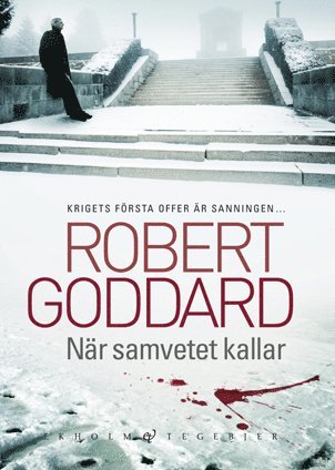 Robert Goddard - När samvetet kallar, Inbunden