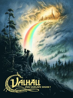 Valhall : den samlade sagan 1