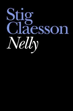 Stig Claesson - Nelly, Häftad