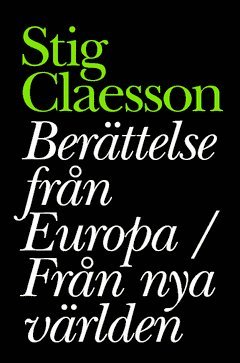 bokomslag Berättelser från Europa / Från nya världen