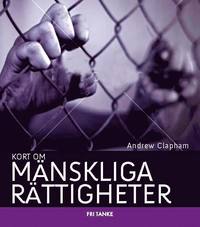bokomslag Kort om mänskliga rättigheter