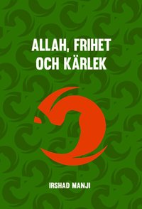 bokomslag Allah, frihet och kärlek