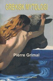 Pierre Grimal - Grekisk mytologi, Häftad