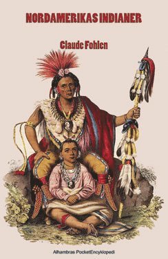 bokomslag Nordamerikas indianer