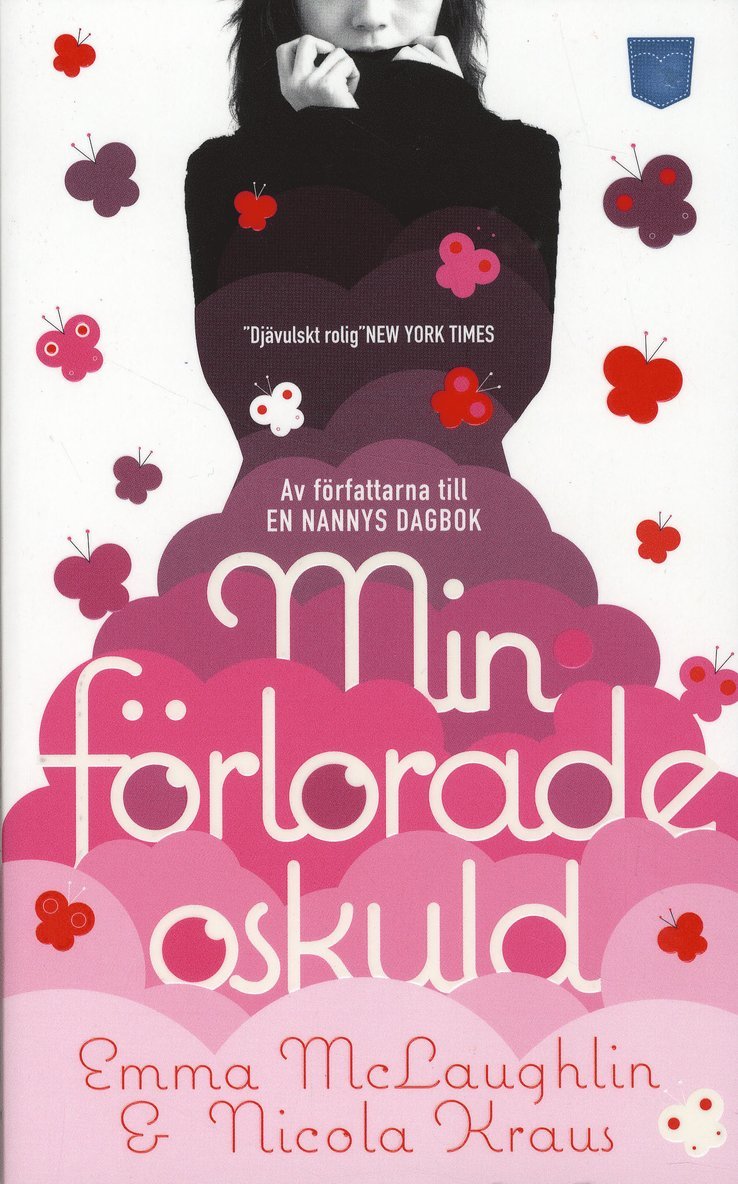 Emma McLaughlin, Nicola Kraus - Min förlorade oskuld, Pocket. Tillgänglighet: Lägg i varukorg