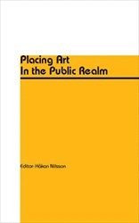 Placing Art In the Public Realm 1