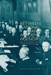 bokomslag Between National and Academic Agendas
