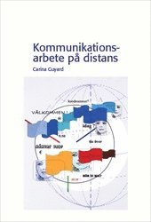 bokomslag Kommunikationsarbete på distans