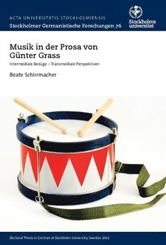 bokomslag Musik in der prosa von Günter Grass : intermediale Bezüge  -Transmediale Perspektiven