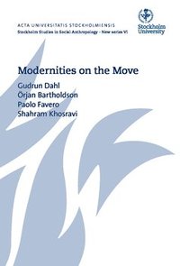 bokomslag Modernities on the move