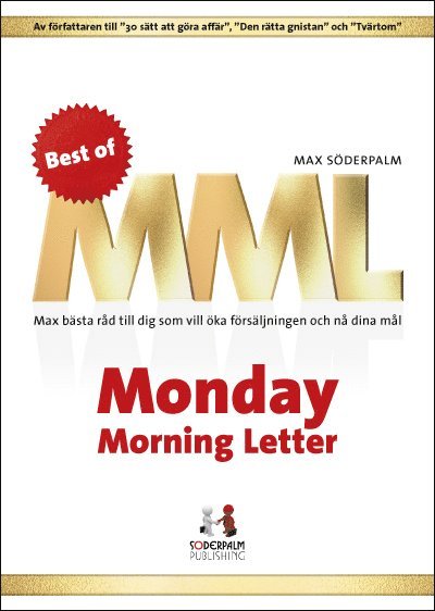 Max Söderpalm - Best of Monday Morning Letter - Max bästa råd till dig som vill öka försälj, Inbunden