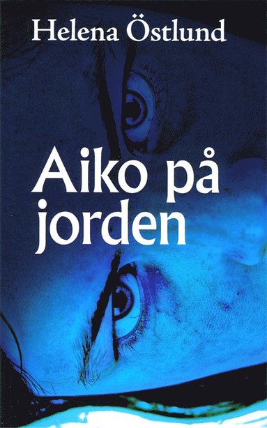 bokomslag Aiko på jorden