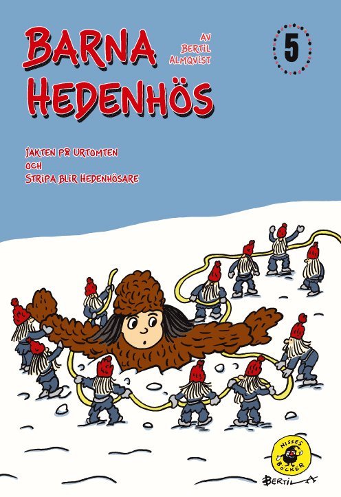 Bertil Almqvist - Barna Hedenhös 5 Jakten på Urtomten, Inbunden