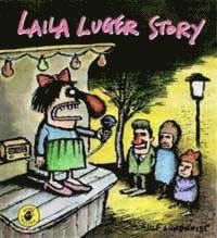 Ulf Lundkvist - Assar 17 : Laila Luger Story, Häftad