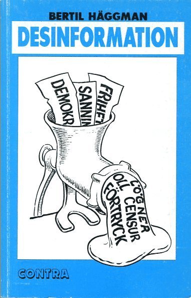 Bertil Häggman - Desinformation, Häftad