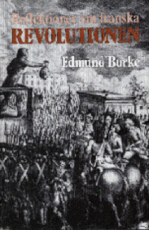 Edmund Burke - Reflektioner om franska revolutionen, Inbunden
